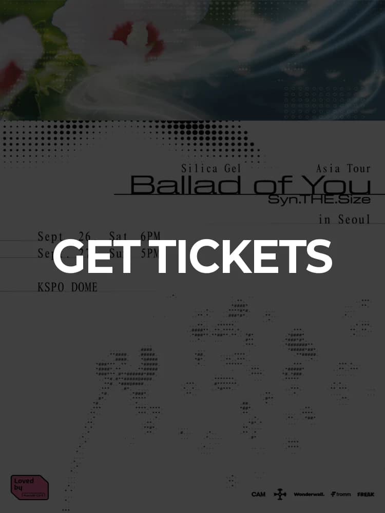 Silica Gel Asia Tour 〈Syn.THE.Size: Ballad of You〉 in Seoul — at KSPO DOME, Seoul Sep 26, 2026