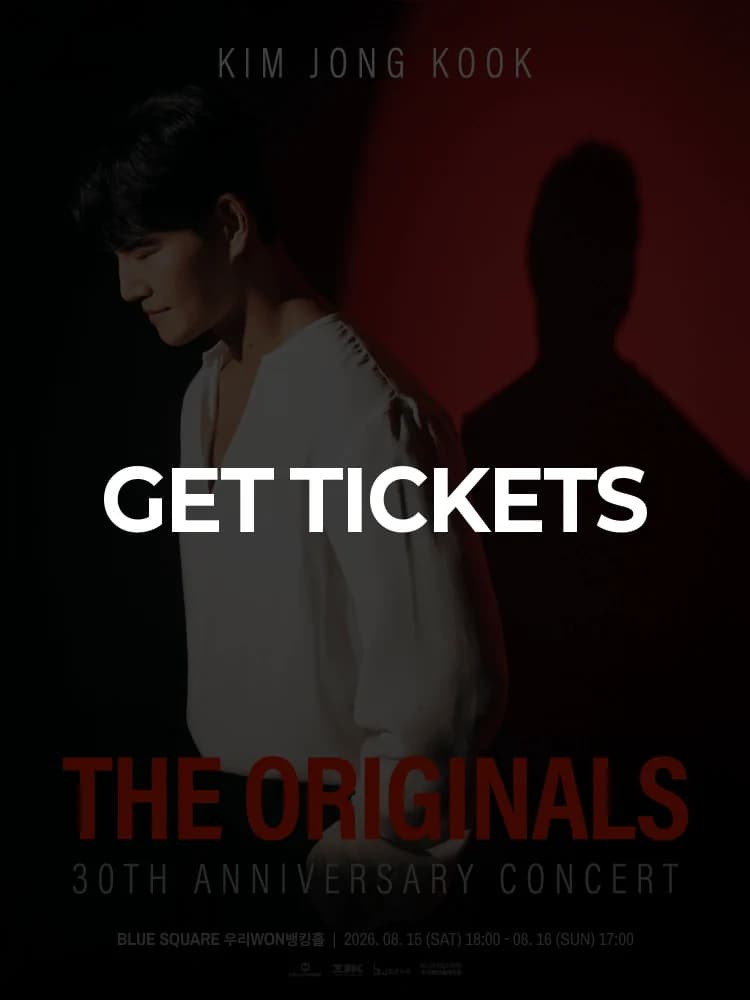 Kim Jong-kook 30th Anniversary Concert〈The Originals〉-Seoul Encore — at Blue Square Woori WON Banking Hall, Seoul Aug 15, 2026