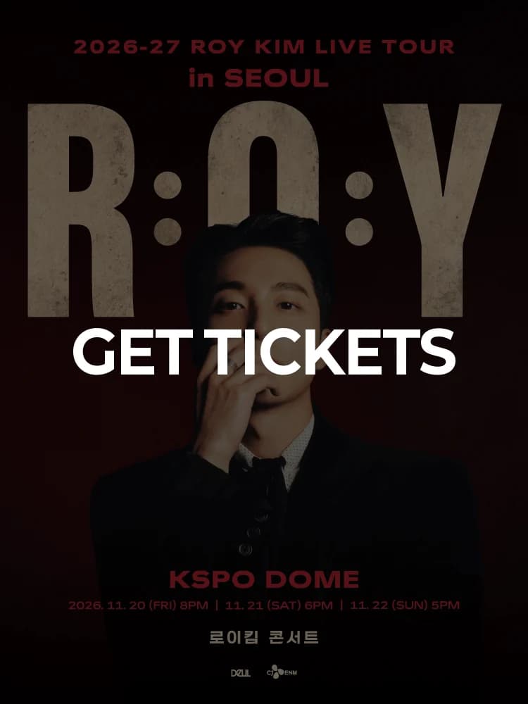 2026-27 Roy Kim LIVE TOUR [R:O:Y] in SEOUL — at KSPO DOME, Seoul Nov 20, 2026