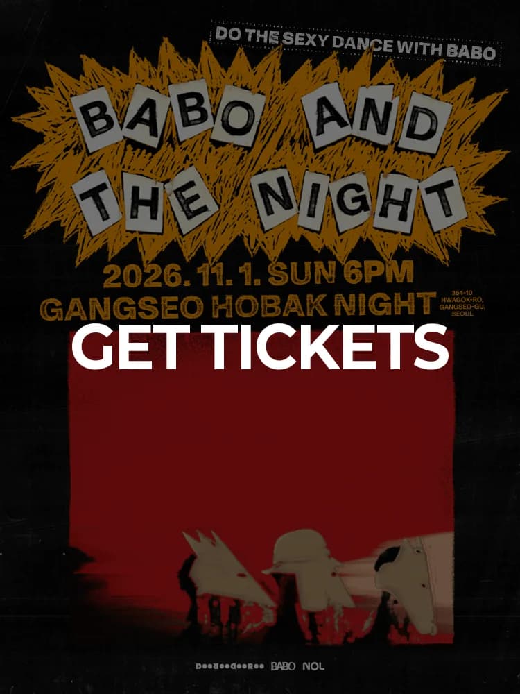 BABO AND THE NIGHT — at Gangseo Hobak Night , Seoul Nov 1, 2026